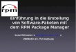 Einfuehrung in die Erstellung von Software-Paketen mit dem RPM Package Manager