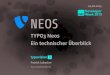 TYPO3 Neos - ein technischer œberblick - DWX 2013