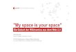 My space is your space - Die Geburt der Wikinomics aus dem Web 2.0