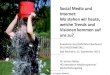 Social Media und Internet: Wo stehen wir heute, welche Trends und Visionen kommen auf uns zu?