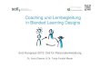 Coaching und Lernbegleitung in Blended Learning Designs