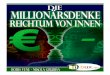 Die Millionaersdenke - Reichtum von innen