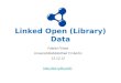 Linked Open (Library) Data