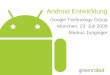 Android Entwicklung GTUG München 2009