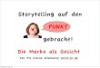 Storytelling: Marken mit Gesicht