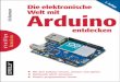 Die elektronische Welt mit Arduino entdecken, 2. Auflage
