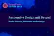 Responsive Design mit Drupal