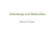 Videoblogs und Webisodes / re-publica 08