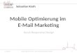 mobile Optimierung im E-Mail Marketing