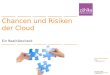 Chancen und Risiken der Cloud (BigData-Seminar)