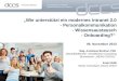 Personal Austria 2013 - Intranet 2.0 - Personalkommunikation- Wissensaustausch - Onboarding