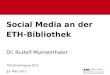 Soziale Medien an der ETH-Bibliothek