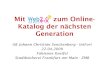 Mit Web 2.0 zum Online-Katalog der nächsten Generation