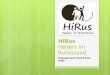 Präsentation HiRus - Helden im Ruhestand