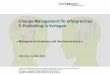 Change Management für erfolgreiches E-Publishing in Verlagen
