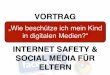 Internet Safety & Social Media für Eltern