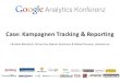 Google Analytics Konferenz 2012: Christian Mairitsch, Zell am See-Kaprun Tourismus & Roland Dessovic, elements.at: Kampagnentracking