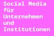 Social Media für Unternehmen (Stand: Mai 2012)