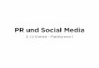 PR und Social Media 2. Einheit WS 2012/13