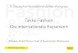 Takko Fashion - Die internationale Expansion - André Pleines - Deutscher Handelsimmobilien Kongress 2013