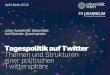 Tagespolitik auf Twitter: Themen und Strukturen einer politischen Twittersphäre