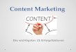 Die 25 wichtigsten Erfolgsfaktoren für das Content Marketing