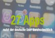 Zahl des Tages: 27 Apps nutzt der deutsche User durchschnittlich