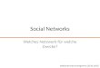Social Networks: welches Netzwerk f¼r welche Zwecke?