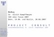 [DE] MoReq, MoReq2 & Records Management | Ulrich Kampffmeyer | PROJECT CONSULT | 20.06.2007