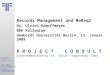 [DE] Records Management & MoReq2 | BBK Humboldt Universität | Ulrich Kampffmeyer | 20090113 | Handoutversion
