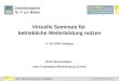 Ulrich Winchenbach: Virtuelle Seminare für betriebliche Weiterbildung nutzen