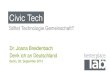 Civic Tech - Stiftet Technologie Gemeinschaft?
