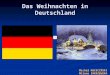Das weihnachten in deutschland(efekty dżwiękowe, automatyczne przejścia slajdów)