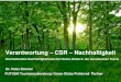 Verantwortung - CSR - Nachhaltigkeit