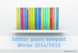 edition praxis kompakt Winter 2014/2015
