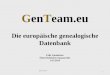 GenTeam - Die Europäische genealogische Datenbank