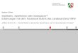 Startbahn, Spielwiese oder Sackgasse? Erfahrungen mit dem Facebook-Auftritt des Landesarchivs NRW