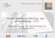 1 1 Unternehmenssicherung und - entwicklung (USE) Qualifizierung für Beschäftigte in Niedersachsen RKW Niedersachsen GmbH