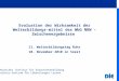 Deutsches Institut für Erwachsenenbildung Leibniz-Zentrum für Lebenslanges Lernen Evaluation der Wirksamkeit der Weiterbildungs- mittel des WbG NRW - Zwischenergebnisse