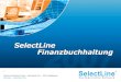 SelectLine Software GmbH – Nachtweide 82 c – 39124 Magdeburg Donnerstag, 31. Oktober 2013 1