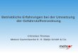 Betriebliche Erfahrungen bei der Umsetzung der Gefahrstoffverordnung Christian Thomas Meteor Gummiwerke K. H. Bädje GmbH & Co