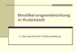 Bev¶lkerungsentwicklung in Rudolstadt 1. Demografische Problemstellung