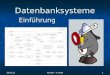 02.11.2013FB Info - H. Härtl1 Datenbanksysteme Einführung