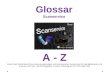 Glossar Scanservice A - Z Unser Scan Dienst bietet Ihnen einen preisgünstigen und professionellen Scanservice für das digitalisieren und scannen von Farb-