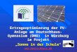 Ertragsoptimierung der PV-Anlage am Deutschhaus-Gymnasium (DHG) in Würzburg im Projekt Sonne in der Schule 