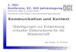 Deutsche Gesellschaft für Informationswissenschaft und Informationspraxis e.V. 1. DGI-Konferenz, 62. DGI Jahrestagung Semantic Web & Linked Data Elemente