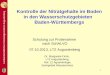 Landwirtschaftliches Technologiezentrum Augustenberg 1 Kontrolle der Nitratgehalte im Boden in den Wasserschutzgebieten Baden-Württembergs Dr. Margarete