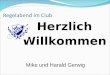 Regelabend im Club Herzlich Willkommen Mike und Harald Gerwig