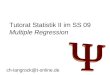 Tutorat Statistik II im SS 09 Multiple Regression ch-langrock@t-online.de