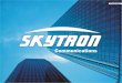 Agenda Vorstellung der SKYTRON Communications GmbH & Co KG Vorstellung der Übertragunstechnik Bilder zur Technik - Basisstationen - Kundentechnik Aktuelle
